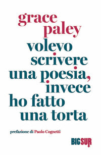 Volevo scrivere una poesia invece ho fatto una torta 