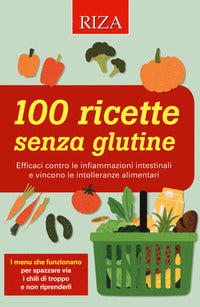 100 ricette senza glutine