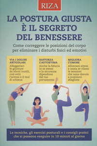 Postura giusta e' il segreto del benessere 