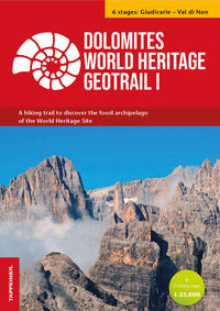 Dolomiti world heritage geotrail i con mappa 