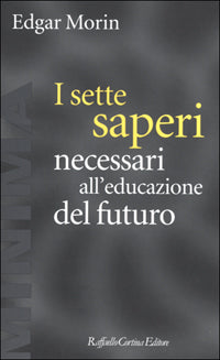 Sette saperi necessari all'educazione del fut 