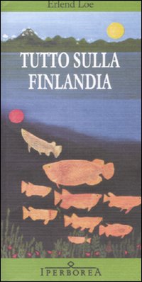 Tutto sulla finlandia 