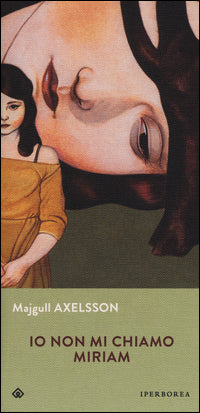 Io non mi chiamo miriam 