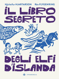 Libro segreto degli elfi d'islanda 