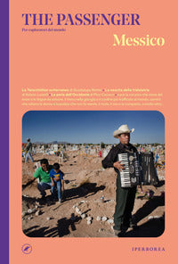 The passenger - messico 