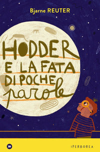Hodder e la fata di poche parole 
