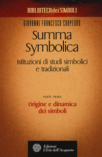 Summa symbolica 1 - istituzioni di studi simbolici e tradizionali 