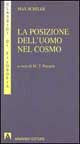 Posizione dell'uomo nel cosmo 