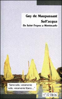 Sull'acqua - da saint-tropez a montecarlo 