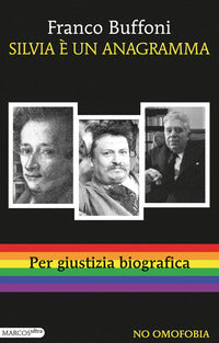 Silvia e' un anagramma - per giustizia biografica 