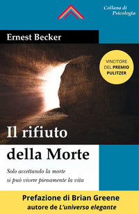 Rifiuto della morte - solo accettando la morte si puo' vivere pienamente la vita 