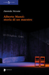 Alberto manzi - storia di un maestro 