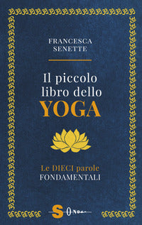 Piccolo libro dello yoga 
