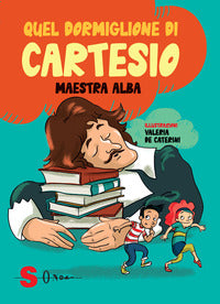 Quel dormiglione di cartesio 2 