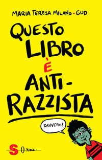 Questo libro e' antirazzista 