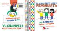 Mio primo libro femminista - per bambne curiose e coraggiose 