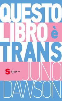 Questo libro e' trans 
