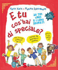 E tu cos'hai di speciale ? 25 tipi unici e i loro segreti 