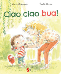Ciao ciao bua 