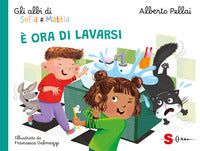 E' ora di lavarsi - gli albi di sofia e mattia 