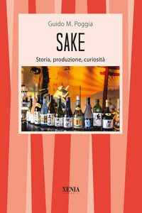 Sake - storia produzione curiosita' 
