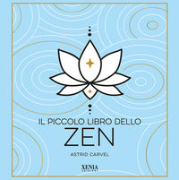 Piccolo libro dello zen 