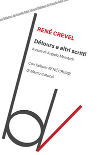 Detours e altri scritti 