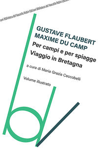 Per campi e per spiagge viaggio in bretagna 