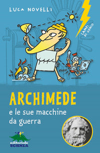 Archimede e le sue macchine da guerra 