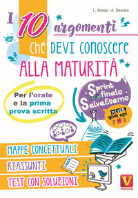 10 argomenti che devi conoscere alla maturita' 