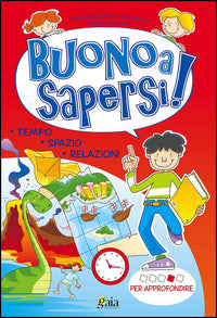Buono a sapersi! per approfondire 