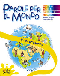 Parole per il mondo - io mi presento 