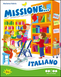 Missione italiano-per scoprire 