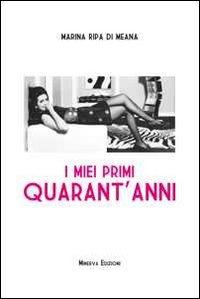 Miei primi quarant'anni 