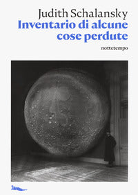 Inventario di alcune cose perdute 