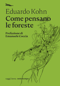 Come pensano le foreste 