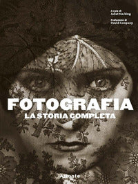 Fotografia la storia completa 