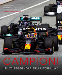 Campioni - i piloti leggendari della formula uno 