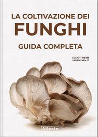 Coltivazione dei funghi 