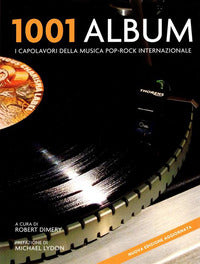 1001 album - i capolavori della musica pop - rock internazionale 