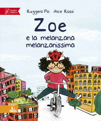 Zoe e la melanzana melanzanissima 
