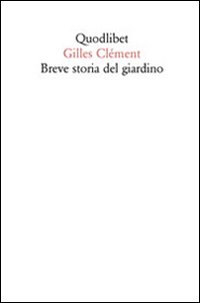Breve storia del giardino 