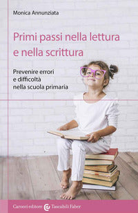 Primi passi nella lettura e nella scrittura 