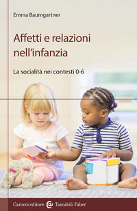 Affetti e relazioni nell'infanzia 