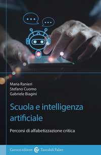 Scuola e intelligenza artificiale - percorsi di alfabetizzazione critica 