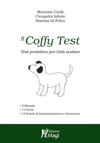 Coffy test - test proiettivo per l'eta' scolare 