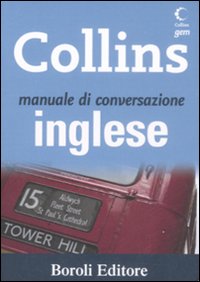 Manuale di conversazione inglese - collins 