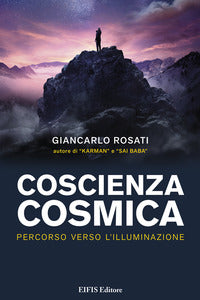 Coscienza cosmica - percorso verso l'illuminazione 