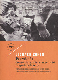 Poesie 1 - confrontiamo allora i nostri miti - le spezie della terra 