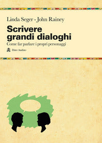 Scrivere grandi dialoghi 